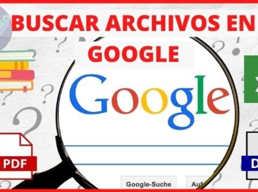 Como buscar archivos en google